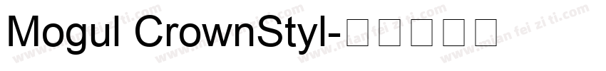 Mogul CrownStyl字体转换